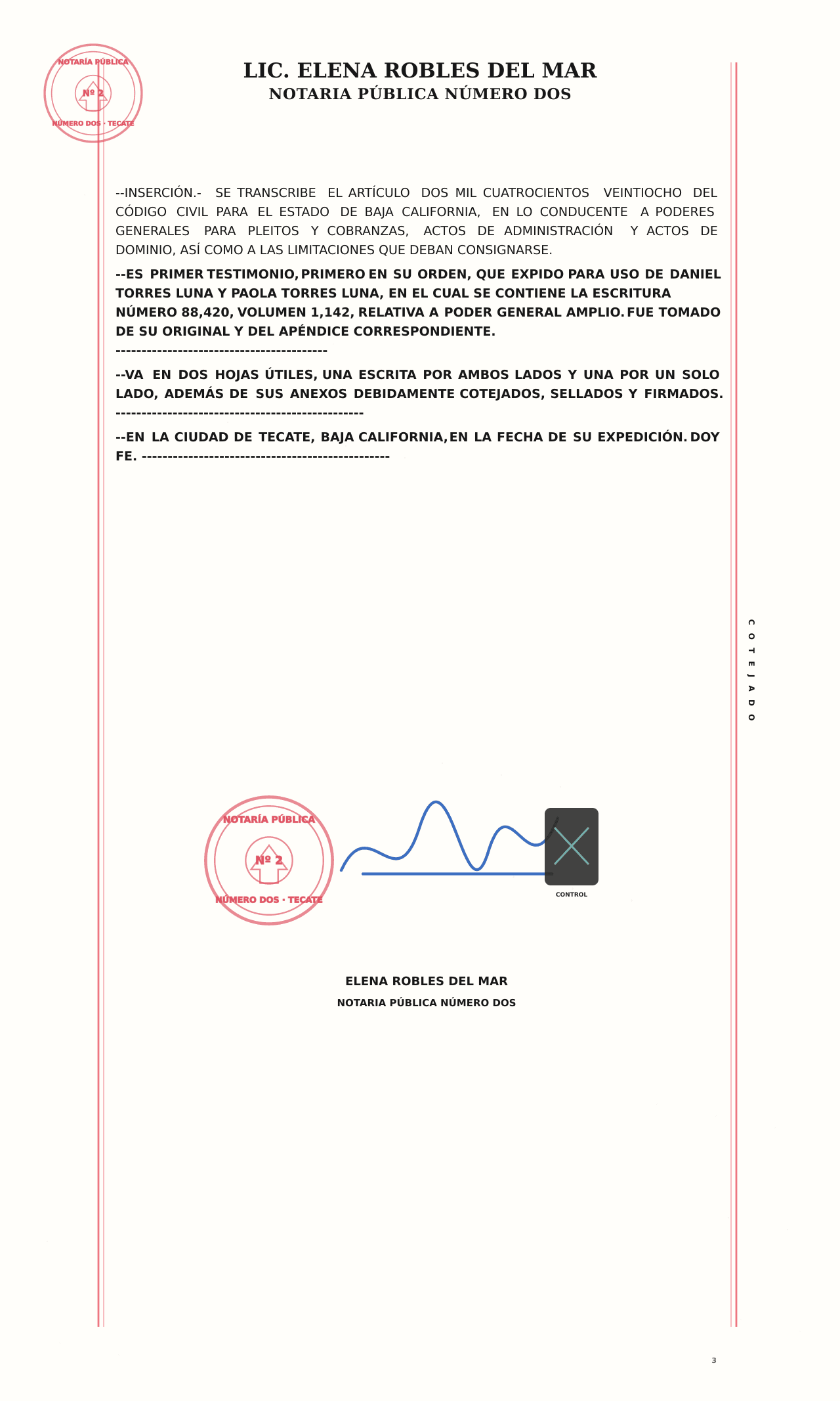 Tercera hoja de referencia de un poder general con expedición del testimonio, firma y sello notarial.